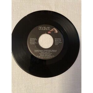 Rick Astley Together Forever Remix/ I'll Never Set You Free 45 RPM RCA Records